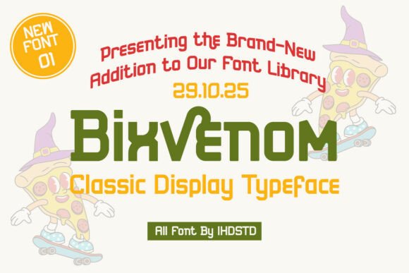 Bixvenom: A Timeless Display Font for Crafters and Product Creators