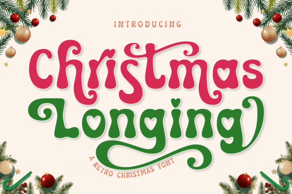 Christmas Longing: A Font That Adds Festive Flair to Digital Design