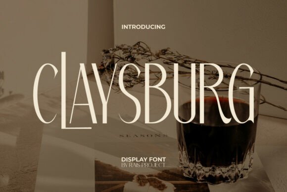 Claysburg: A Font That Speaks Volume in Design