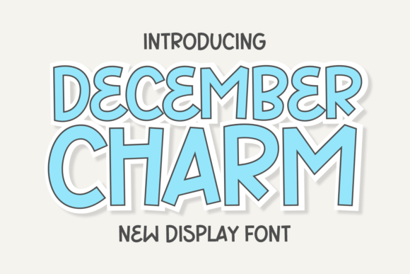 December Charm: A Font for Seasonal Campaigns