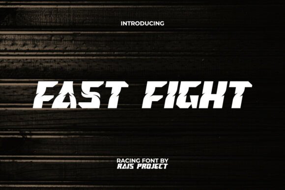 Fast Fight: The Font That Adds Speed to Your Craft