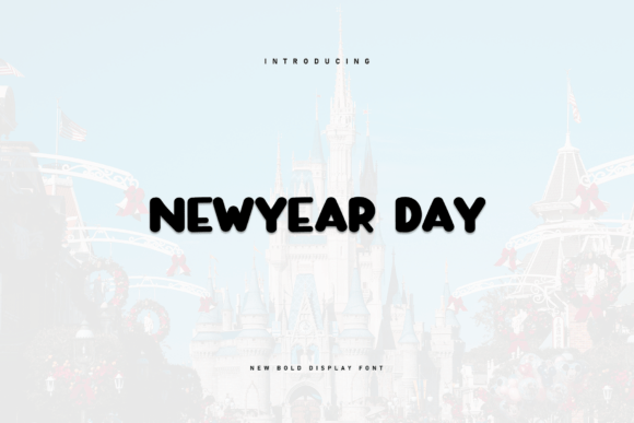 Newyear Day Font Review: A Heartfelt Display for Branding