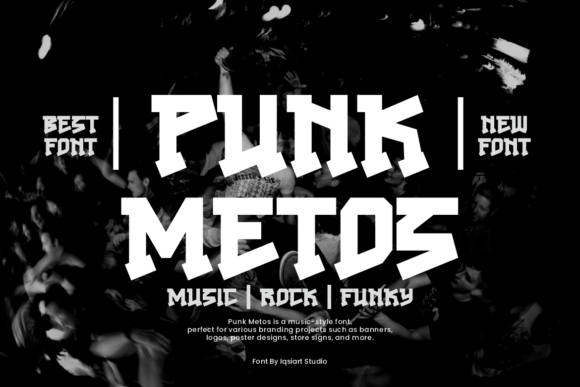 Punk Metos: A Bold Display Font for Digital Design