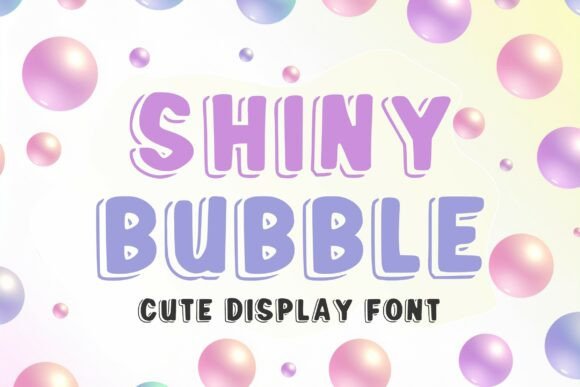 Shiny Bubble